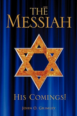 Knjiga Messiah John O Grimley