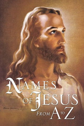 Kniha Names of Jesus from A to Z Joseph G Charles