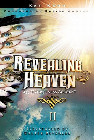 Kniha Revealing Heaven II Kat Kerr