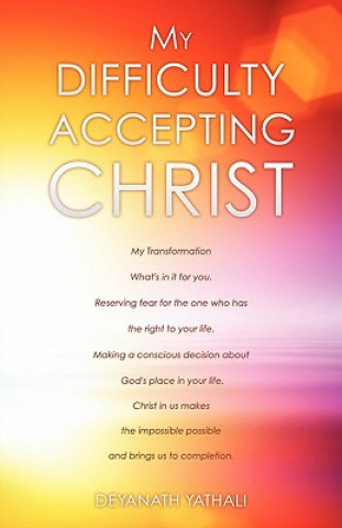 Livro My Difficulty Accepting Christ Deyanath Yathali