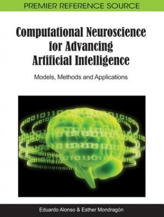 Carte Computational Neuroscience for Advancing Artificial Intelligence Eduardo Alonso