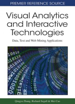Knjiga Visual Analytics and Interactive Technologies Mei Cao
