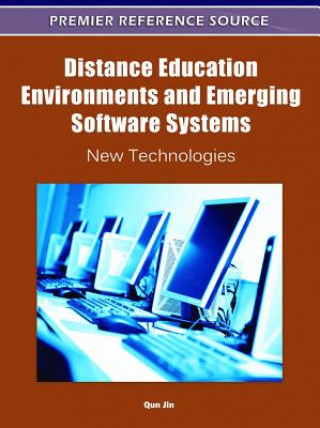 Buch Distance Education Environments and Emerging Software Systems Qun Jin