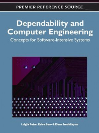 Kniha Dependability and Computer Engineering Luigia Petre