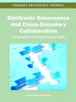 Книга Electronic Governance and Cross-Boundary Collaboration Yu-Che Chen