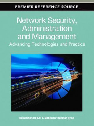 Book Network Security, Administration and Management Mahbubur Rahman Syed