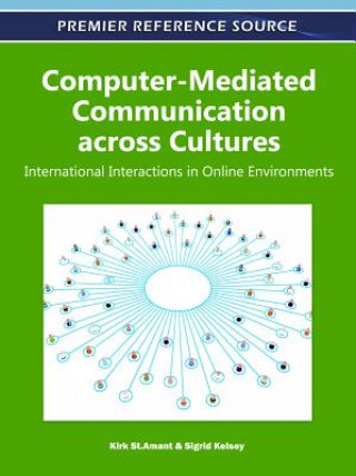 Kniha Computer-Mediated Communication across Cultures Sigrid Kelsey