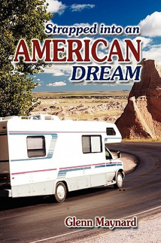 Livre Strapped Into an American Dream Glenn Maynard