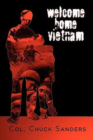 Carte Welcome Home Vietnam Col Chuck Sanders