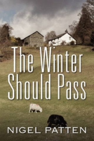 Knjiga Winter Should Pass Nigel Patten