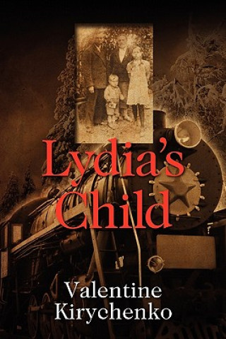 Livre Lydia's Child Valentine Kirychenko