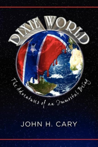 Kniha Dixie World John H Cary