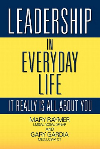 Carte Leadership in Everyday Life Med Lcsw Ct Gary Gardia