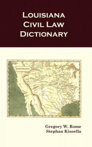 Book Louisiana Civil Law Dictionary Stephan Kinsella