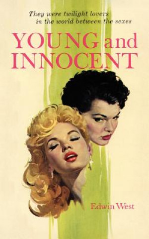 Книга Young and Innocent Edwin West