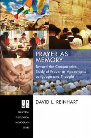 Knjiga Prayer as Memory David L. Reinhart