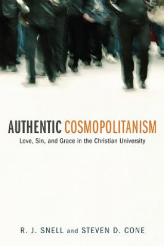 Carte Authentic Cosmopolitanism Steven D. Cone