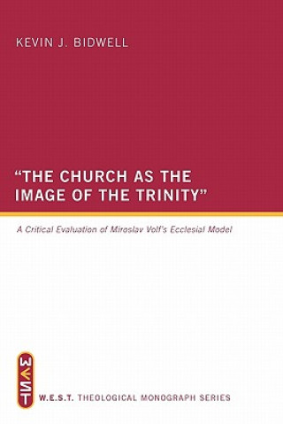 Kniha "The Church as the Image of the Trinity" Kevin J. Bidwell