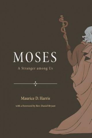 Livre Moses Maurice D. Harris