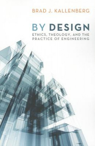 Kniha By Design Brad J. Kallenberg