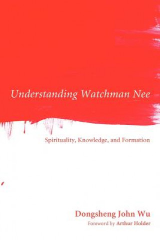 Carte Understanding Watchman Nee Dongsheng John Wu