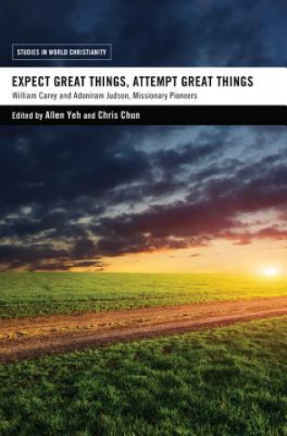 Książka Expect Great Things, Attempt Great Things Chris Chun