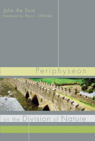 Книга Periphyseon on the Division of Nature John the Scot