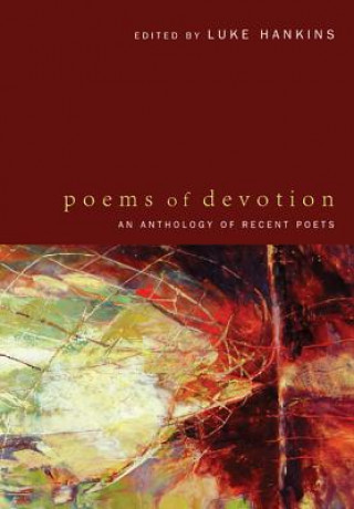 Książka Poems of Devotion Luke Hankins