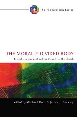 Book Morally Divided Body James J. Buckley