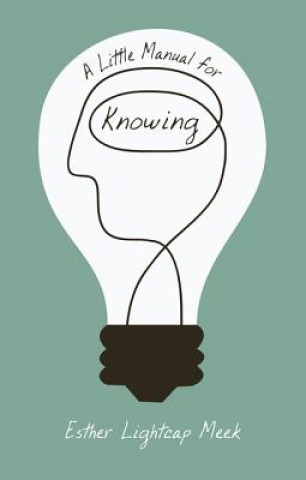 Buch Little Manual for Knowing Esther Lightcap Meek