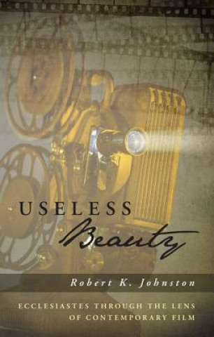 Carte Useless Beauty Robert K. Johnston