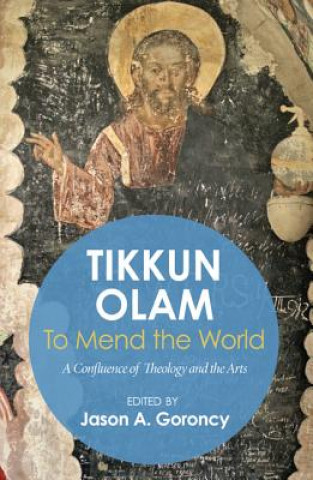 Carte 'Tikkun Olam' -To Mend the World Jason A. Goroncy