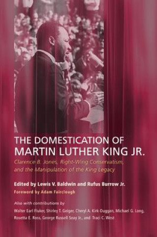 Könyv Domestication of Martin Luther King Jr. Lewis V. Baldwin