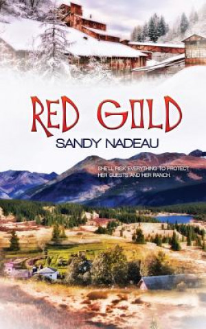 Kniha Red Gold Sandy Nadeau