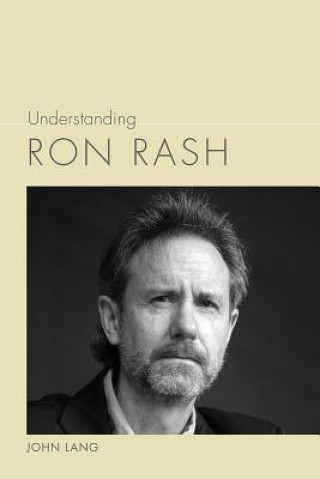 Knjiga Understanding Ron Rash John Lang