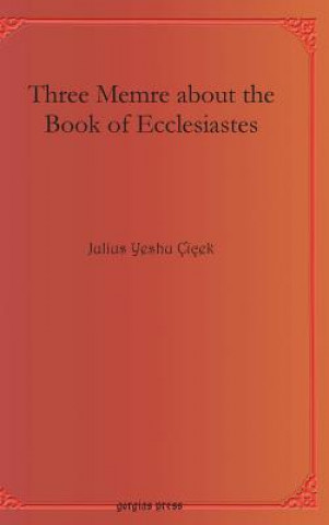 Buch Three Memre about the Book of Ecclesiastes Julius Yeshu Cicek