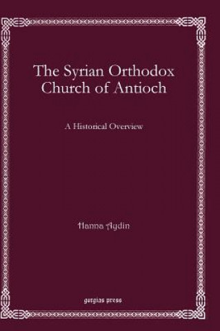 Libro Syrian Orthodox Church of Antioch Hanna Aydin