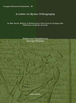 Livre Letter on Syriac Orthography George Phillips