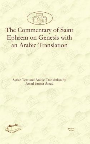 Carte Commentary of Saint Ephrem on Genesis with an Arabic Translation Assad Assad