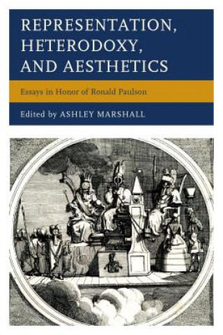 Buch Representation, Heterodoxy, and Aesthetics Ashley Marshall