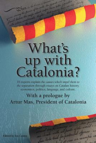 Carte What's Up with Catalonia? Artur Mas