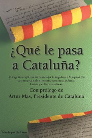 Carte Que Le Pasa a Cataluna? Artur Mas