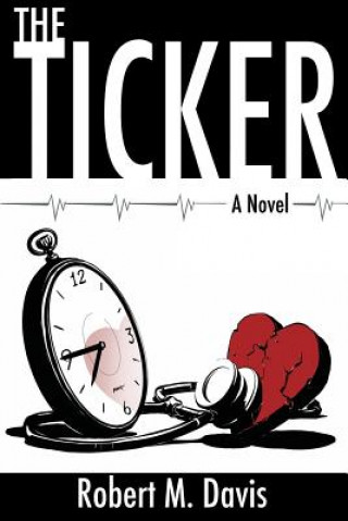 Knjiga Ticker Robert M Davis