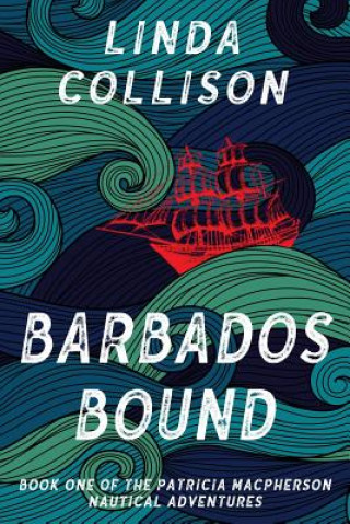 Книга Barbados Bound Linda Collison