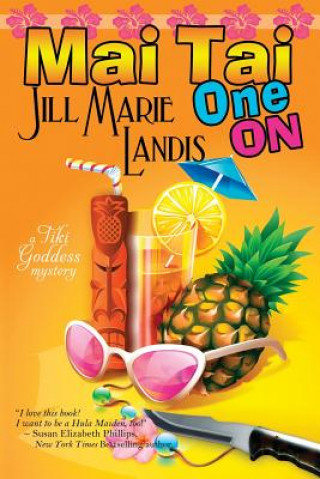 Kniha Mai Tai One On Jill Marie Landis