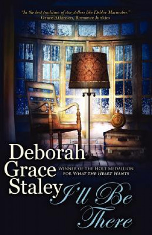 Książka I'll Be There Deborah Grace Staley