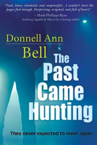 Книга Past Came Hunting Donnell Ann Bell