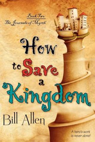 Kniha How to Save a Kingdom Allen