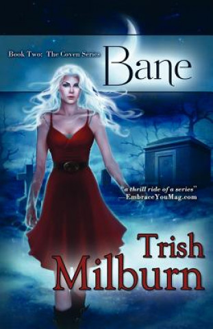 Knjiga Bane Trish Milburn