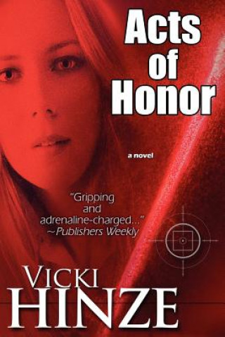Книга Acts Of Honor Vicki Hinze